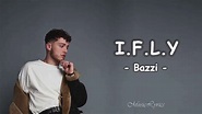 I.F.L.Y. - Bazzi (Lyrics) - YouTube