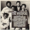 The Whispers – And The Beat Goes On (1987, Vinyl) - Discogs