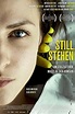 Stillstehen (2021) Film-information und Trailer | KinoCheck