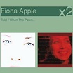 Tidal/When The Pawn by Fiona Apple: Amazon.co.uk: Music