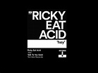 Ricky Eat Acid – Talk To You Soon (2016, File) - Discogs