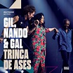 CD/Digital MULTISHOW AO VIVO - TRINCA DE ASES - Gilberto Gil, Nando ...