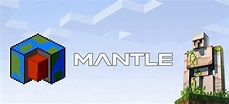 Mantle для Майнкрафт 1.12.2