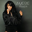Touch - Album by Amerie | Spotify
