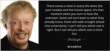 TOP 25 QUOTES BY PHIL KNIGHT | A-Z Quotes