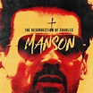 The Resurrection of Charles Manson (2023)