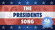 The Presidents Song #46 - Sing the names of every United States ...