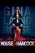 The House of Hancock - Where to Watch and Stream - TV Guide