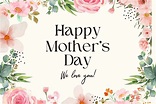 Happy Mother’s Day 2023 Wishes, Messages, Quotes and WhatsApp Status