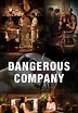 Watch Dangerous Company (2004) Full Movie Free Online Streaming | Tubi