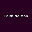 Faith No Man Tour Dates and Concerts
