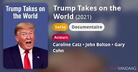 Trump Takes on the World (serie, 2021) - FilmVandaag.nl