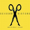 GLAMOUR KINKY: SCISSOR SISTERS "INVISIBLE LIGHT"