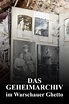 Das Geheimarchiv im Warschauer Ghetto | kino&co