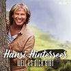 HANSI HINTERSEER: Sein neues Album "Weil es dich gibt" erscheint am 11. ...