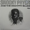 SNOOKY PRYOR LP, And The Country Blues | Strength Through Vinyl