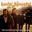 The Lovin' Spoonful - Collection ~ MUSIC THAT WE ADORE