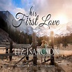 Book 1: His First Love - Audiobook - Feel Good Fiction