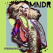 MNDR - Feed Me Diamonds - | ACHTUNG! | achtungmag.com internacional ...