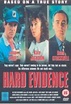 Hard Evidence | Film 1994 - Kritik - Trailer - News | Moviejones
