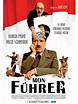 Mon Führer - La vraie véritable histoire d'Adolf Hitler , un film de ...
