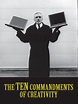 The Ten Commandments of Creativity (2000)