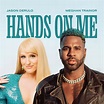 ‎Hands On Me (feat. Meghan Trainor) - Single - Jason Derulo의 앨범 - Apple ...