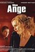 ‎My Angel (2004) directed by Serge Frydman • Reviews, film + cast ...