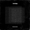 Titãs - Titãs Remixes [remix] (2021) :: maniadb.com