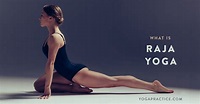 What Is Raja Yoga? - YOGA PRACTICE