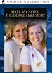 Never Say Never: The Deidre Hall Story (DVD 1995) | DVD Empire