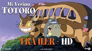 MI VECINO TOTORO - Tráiler Español | HD - YouTube