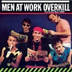 Men At Work Overkill (Vinyl Records, LP, CD) on CDandLP