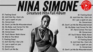Nina Simone Greatest Hits Full Album - Best Of Nina Simone 2021 - Nina ...