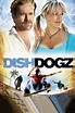 Dishdogz (2006) — The Movie Database (TMDB)