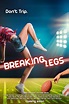Breaking Legs - Película 2022 - Cine.com