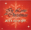 K-Ci & JoJo - In Love At Christmas (1998, CD) | Discogs