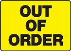 Out Of Order Safety Sign MEQM515