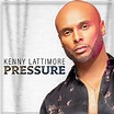 Pressure | Kenny Lattimore | The SRG/ILS Group