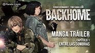 BACKHOME - Manga Tráiler Oficial - Planeta Manga - YouTube