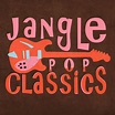 Jangle Pop Classics - Compilation by Various Artists | Spotify
