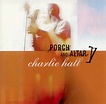 Charlie Hall – Porch And Altar (2001, CD) - Discogs