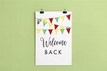 Welcome Back Sign | Free Printable Download – FAKING IT FABULOUS