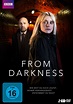 From Darkness - TV-Serie 2015 - FILMSTARTS.de