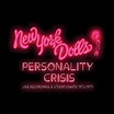 NEW YORK DOLLS - Personality Crisis: Live Recordings & Studio Demos ...