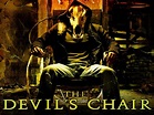 The Devil's Chair Pictures - Rotten Tomatoes