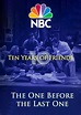 Friends: The One Before the Last One - Ten Years of Friends (2004)