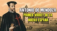 El Primer VIRREY de la Nueva ESPAÑA | Antonio de Mendoza y Pacheco ...