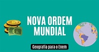 Nova ordem mundial: o que é e quais suas características