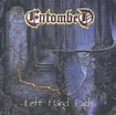 Left hand path | Entombed CD | EMP